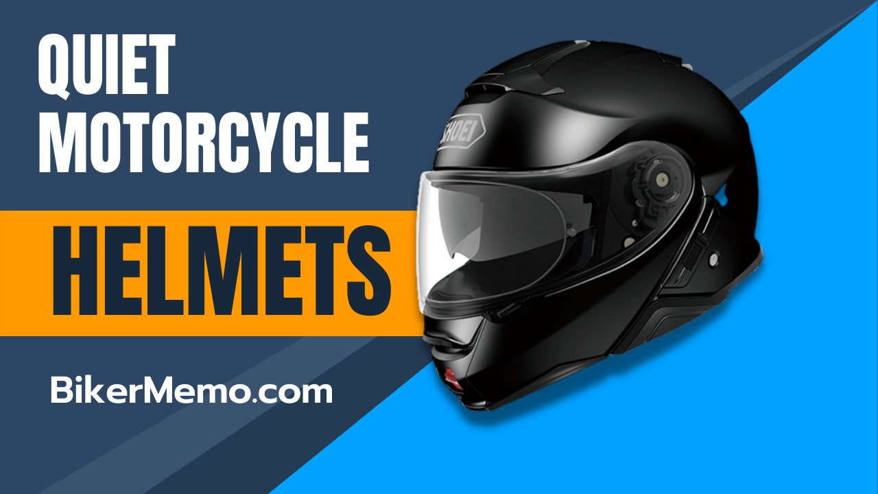 Quiet Motorcycle Helmets